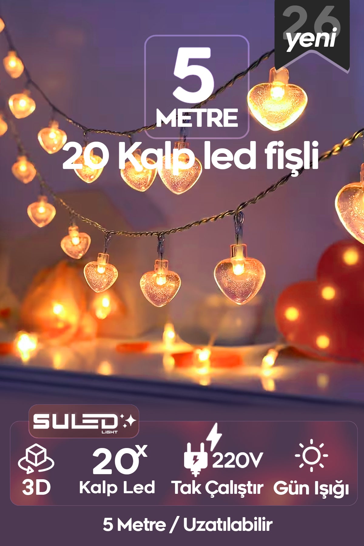 5 Metre Kalpli Led Işık 20 Kalp Dekoratif Süsleme Ledi 220V Fişli Gün Işığı Ortam Ambiyans Led